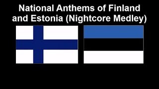 Download Mp3 National Anthems of Finland and Estonia (Nightcore Medley)