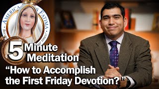 How to Accomplish the First Friday Devotion? #SacredHeart #Catholic #Fatima