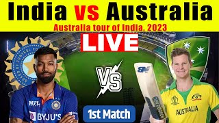 IND Vs AUS, 1st ODI, Mohali | Live Scores and Commentary | India Vs Australia | #indvsaus