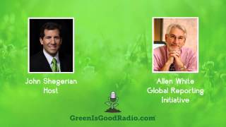 GreenIsGood - Allen White - Global Reporting Initiative