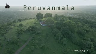 ഇത്  തൃശൂർ തന്നെയാണോ! | Peruvanmala | പെരുവന്മല | Travel Vlog #4 | 4K