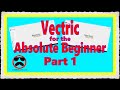 Vectric V12+ for the Absolute Beginner – Part 1 – Job Setup and Vector Selection