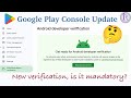 Google's New Android Developer Verification Requirement Explained.