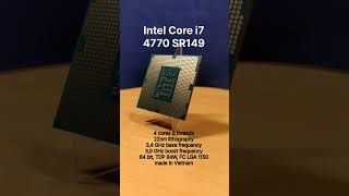 Intel Core i7 4770 SR149 made in Vietnam