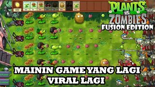 Mainin Game Jadul Yang Viral Lagi - Plants vs. Zombie Fusion Edition Indonesia #1