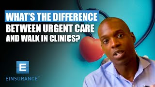 What’s The Difference Between Urgent Care And Walk In Clinics?