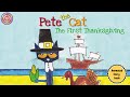 Pete the Cat The First Thanksgiving | Animated Book | Read Aloud