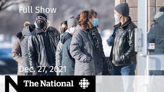 CBC News: The National | Omicron wave, Record-breaking cold, Rare triple twins