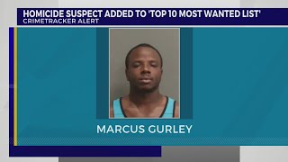 Homicide suspect added to 'Top 10 Most Wanted List'