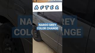 $500 Nardo Grey Paint job