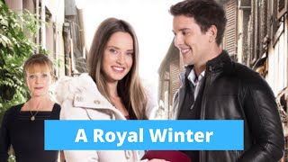 A Royal Winter 2017   Hallmark Movies 720p HD