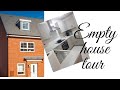 Empty house tour / 4 bed semi detached house/ new build/kingsville #ukhouse #barratthome #housetour