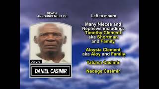 Daniel Casimir ~ Long Obituary