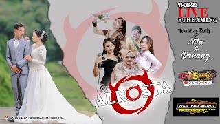 🔴📡Live ALR⭕STA DONGKREK ❃ Wedding Nita & Danang ❃ DVS MEDIATAMA ❃ WSS Sound ❃ ALROSTA // 11 Mei 23