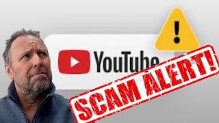 DON'T FALL FOR THIS SCAM ON YOUTUBE