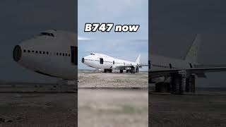 B747 now vs then😞#fyp #fypシ #aviation #trending #boeing
