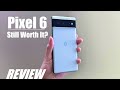 REVIEW: Google Pixel 6 in 2023 - Still Worth It? Good Value Flagship Android Smartphone?