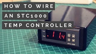 STC1000 Wiring Guide - How to make a Homebrew Temperature Controller