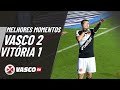 MELHORES MOMENTOS  | VASCO 2 x 1 VITÓRIA | VASCOTV