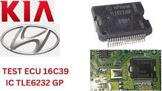 HOW TO TEST ECM  BOSCH  ECU 16C39 KIA HYUNDAI IC TLE 6232GP