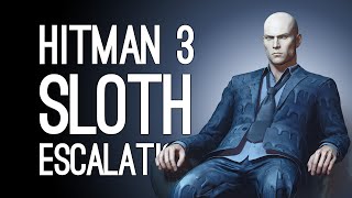 Hitman 3 SLOTH ESCALATION: Don't Move! | Hitman 3 Seven Deadly Sins DLC