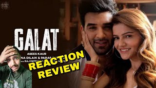 GALAT  Music Video Reaction & Review,Rubina dilaik,Paras Chabra,V viral Official,