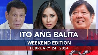 UNTV: Ito Ang Balita Weekend Edition |  February 24, 2024