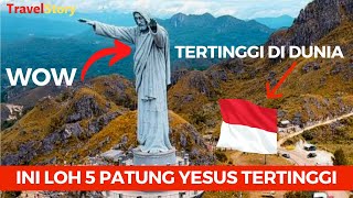 Ini 5 Patung Yesus Tertinggi di Sulawesi. Satunya Tertinggi Di Seantero Dunia #TravelStory23