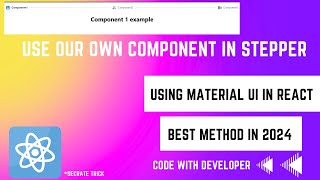 How to Use Stepper Component | React | Material UI | React Tutorial Video 2024 | Best Method in UI