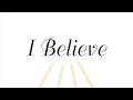 I Believe SATB - Mark Miller - CGA1310