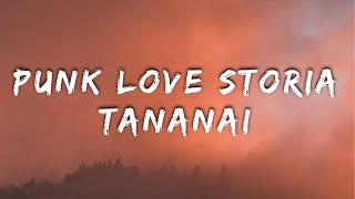 Tananai - PUNK LOVE STORIA (Lyrics/testo)