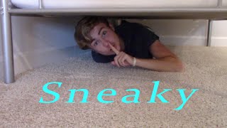 How To Be Sneaky (TUTORIAL)