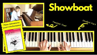Showboat 🎹 with Teacher Duet [PLAY-ALONG] (Piano Adventures Level 1 Performance)