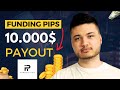 Prop Trading Firm: Funding Pips - 10.000$ Payout Proof + Strategy