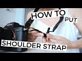 How To Attach Shoulder Strap - Sony A7 IV | A7 III | A7C | Alpha A9 | A6500 | A6400 | A6300 | A6000