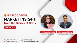 Market Insights From the Diaries of CEOs | Episode 5 | BajajCapital