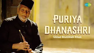 Raga Puriya Dhanashri | Ustad Bismillah Khan | Shehnai Instrumental | Hindustani Classical Music