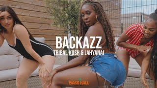 Tribal Kush & Jahyanai - Backazz ( Music )