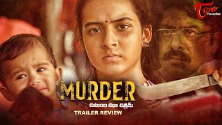 MURDER Official Trailer Review | RGV | RGV's #MURDER | Latest 2020 Movie Trailers | TeluguOne