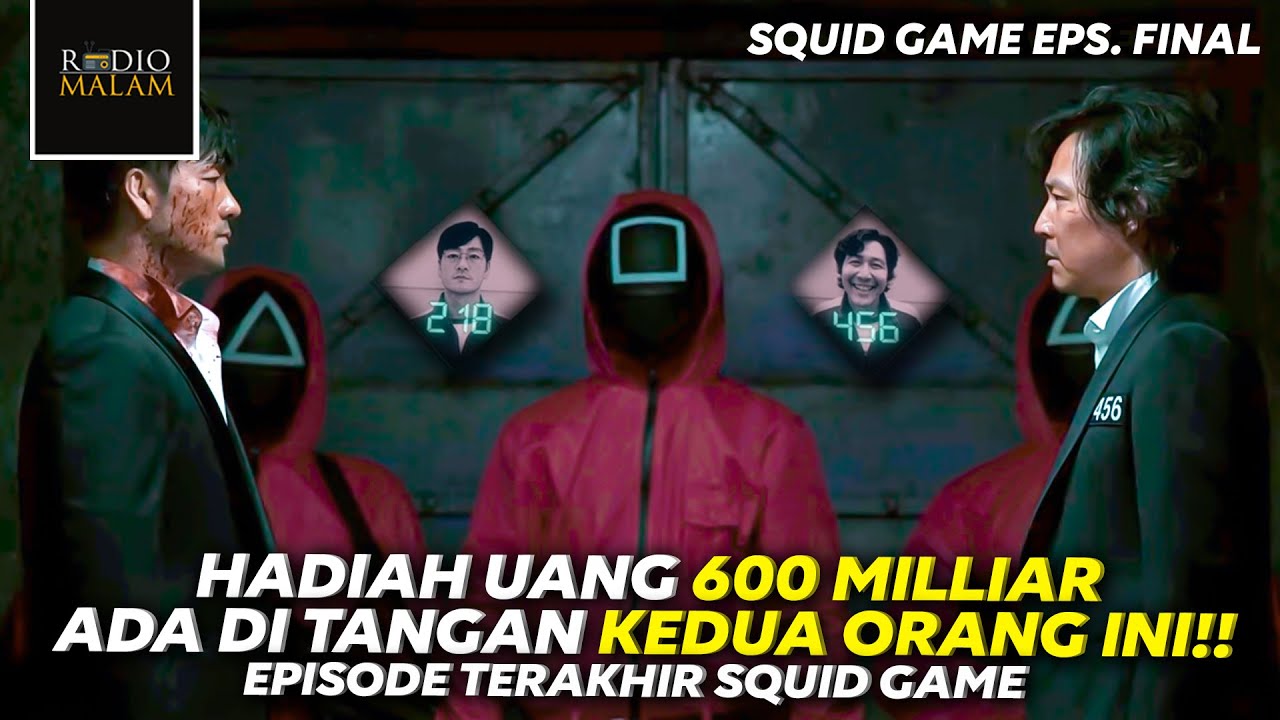 EPISODE TERAKHIR PERMAINAN SQUID GAME - EP. 9 LENGKAP - YouTube