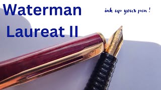 Waterman Laureat II