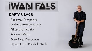 Lagu Iwan Fals - Full Albums Viral (TANPA IKLAN ‼️✅)
