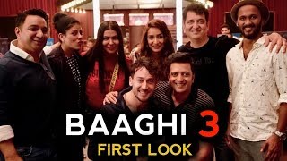 Baaghi 3 Movie First Look | Tiger Shroff | Shraddha Kapoor | Riteish Deshmukh