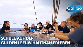 Das Abenteuer ihres Lebens! Lernen auf dem Segelschiff - Unterricht auf offener See