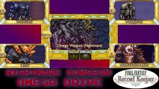 Final Fantasy Record Keeper: The Nightmare Dungeon Series -OMEGA DRIVE- (FINALE)