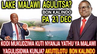 KODI MUKUDZIWA KUTI NYANJA YATHU YA MALAWI  YAGULISIDWA KUNJA? AKUTELOTU  BON KALINDO