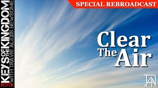 “Clear The Air” (SPECIAL REBROADCAST) Travis Alexis Newsome - KOTK