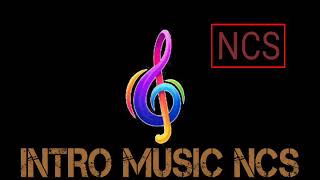NCS FREE INTO MUSIC without copyright