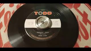 Eddie Cash - Thinkin' Man - 1960 Teen Rock N Roll - TODD 45-1057