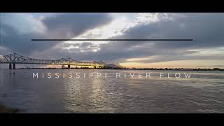 Mississippi River Flow - Rick Bang